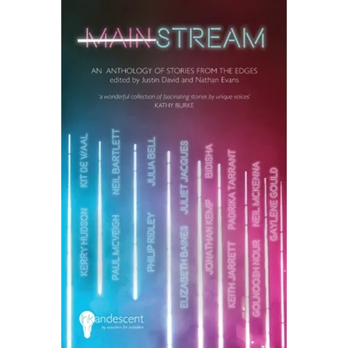 Mainstream: An Anthology of Stories from the Edges - Paperback