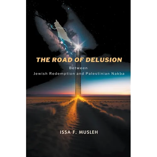 The Road of Delusion - Paperback