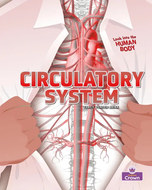 Circulatory System - Library Binding