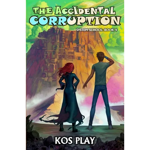 The Accidental Corruption: A LitRPG Adventure - Paperback