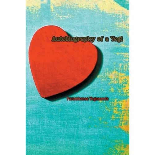 Autobiography of a Yogi - Paperback