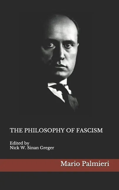 The Philosophy of Fascism - Paperback