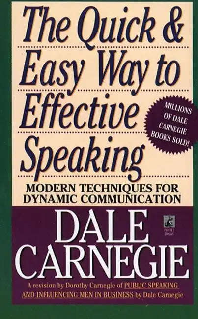 The Quick and Easy Way to Effective Speaking - Paperback