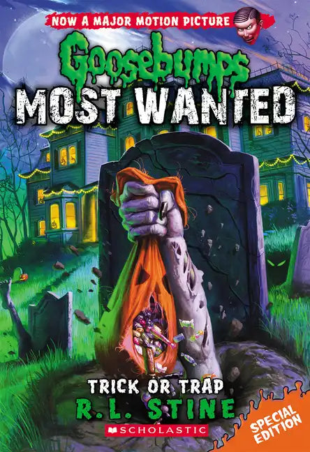 Trick or Trap (Goosebumps Most Wanted: Special Edition #3): Volume 3 - Paperback