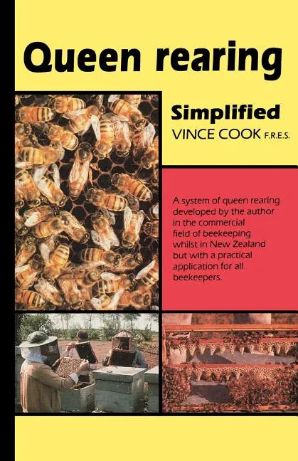 Queen Rearing Simplified - Paperback