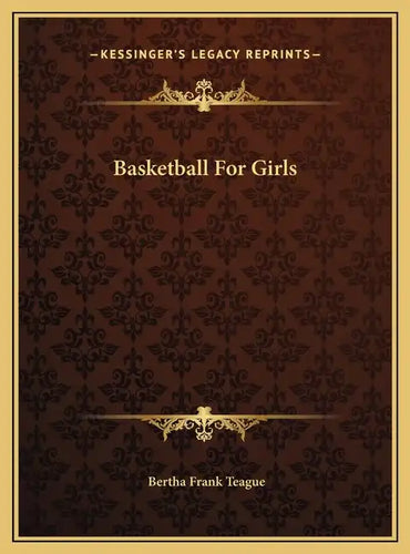 Basketball For Girls - Hardcover