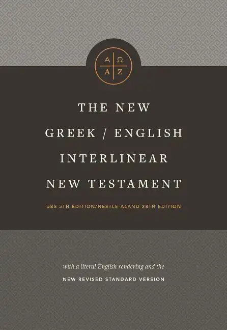 The New Greek-English Interlinear NT (Hardcover) - Hardcover