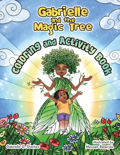 Gabrielle and the Magic Tree: Coloring and Activity Book - Paperback