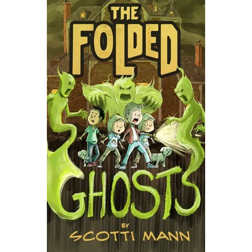 The Folded Ghosts - Hardcover