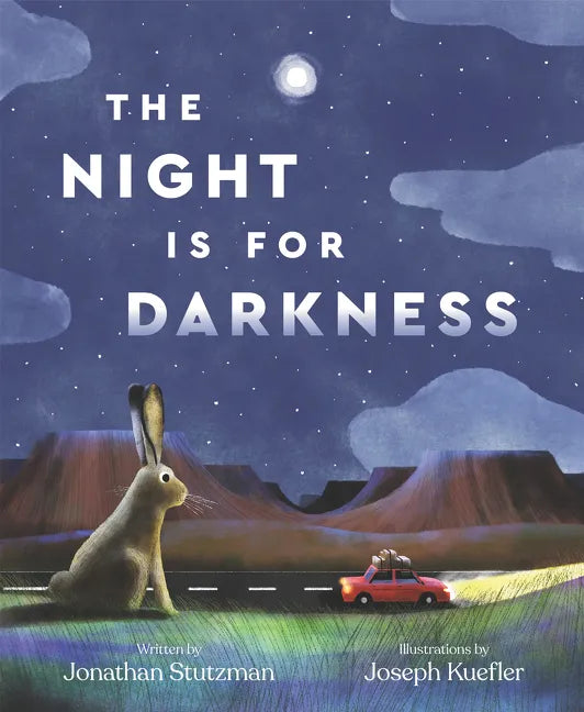 The Night Is for Darkness - Hardcover
