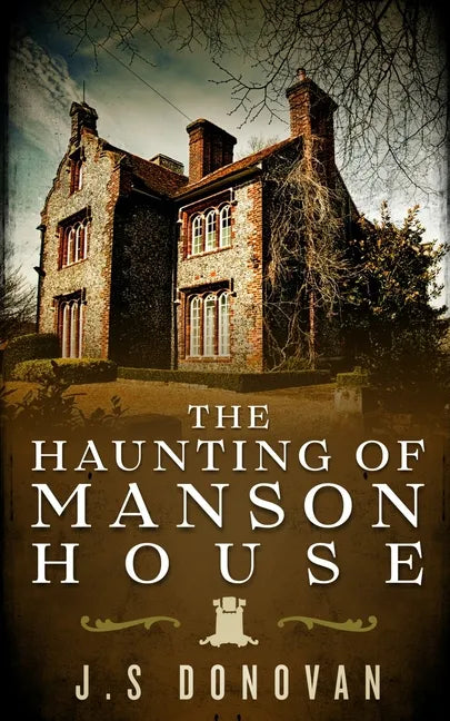 The Haunting of Manson House - Paperback