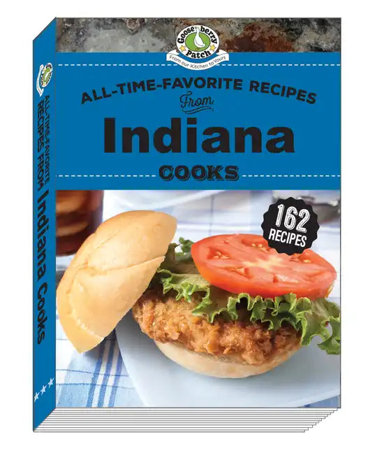 All-Time-Favorite Recipes from Indiana Cooks - Hardcover