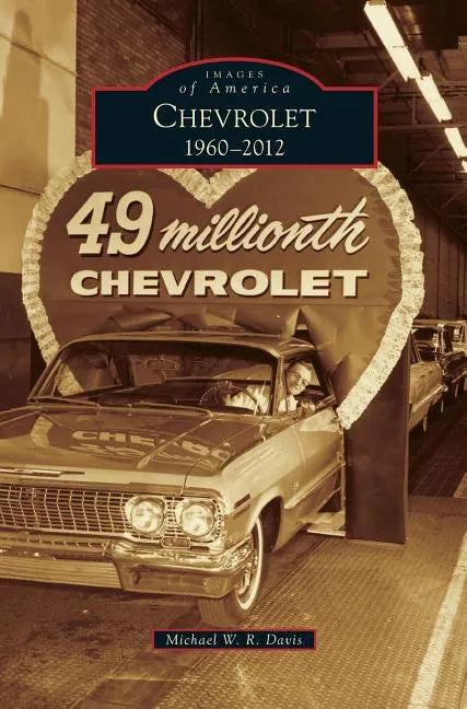 Chevrolet, 1960-2012 - Hardcover