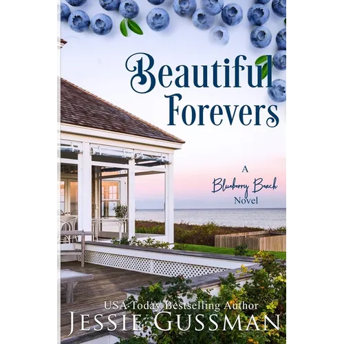 Beautiful Forevers: A Blueberry Beach Novel - Paperback
