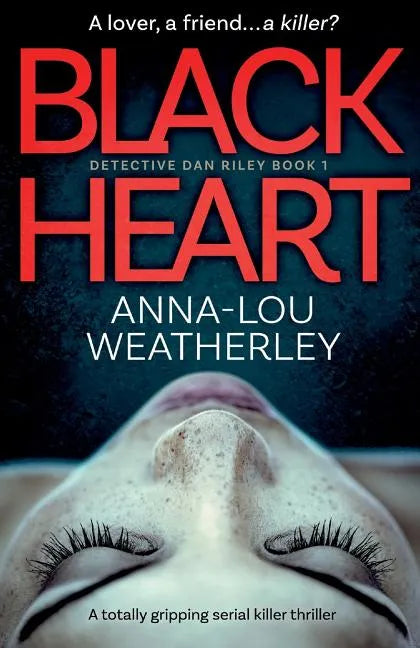 Black Heart: A totally gripping serial killer thriller - Paperback