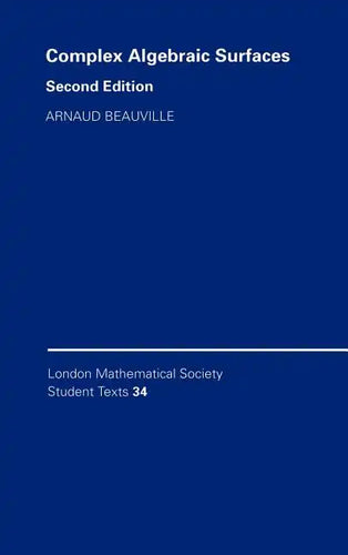 Complex Algebraic Surfaces - Hardcover