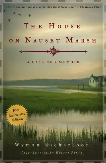 The House on Nauset Marsh: A Cape Cod Memoir - Paperback