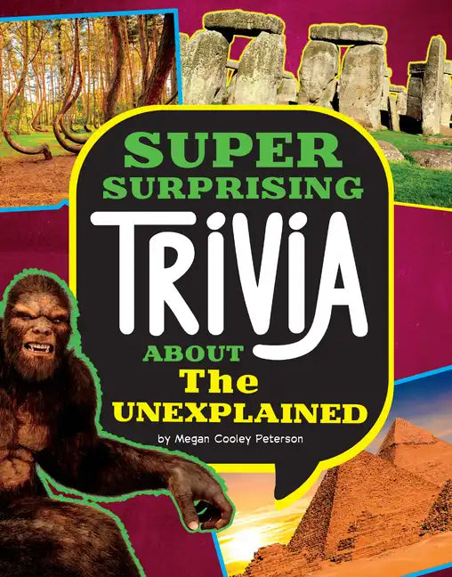 Super Surprising Trivia about the Unexplained - Hardcover