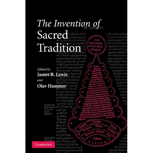 The Invention of Sacred Tradition - Paperback