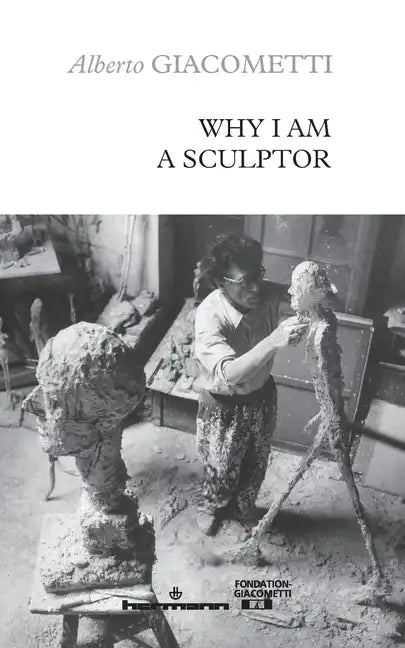 Why I am a sculptor - Paperback