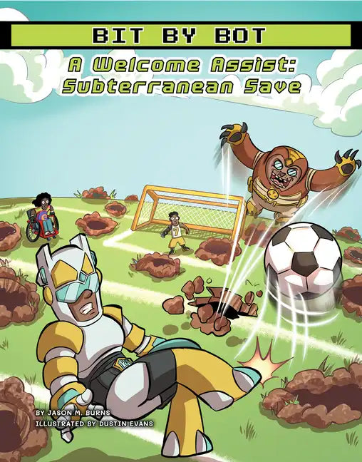 A Welcome Assist: Subterranean Save - Library Binding