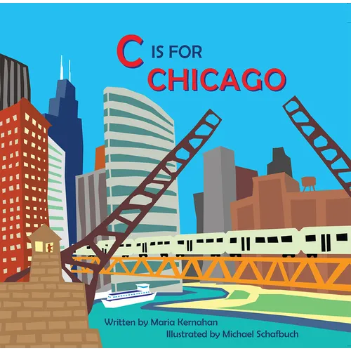 C Is for Chicago - Hardcover