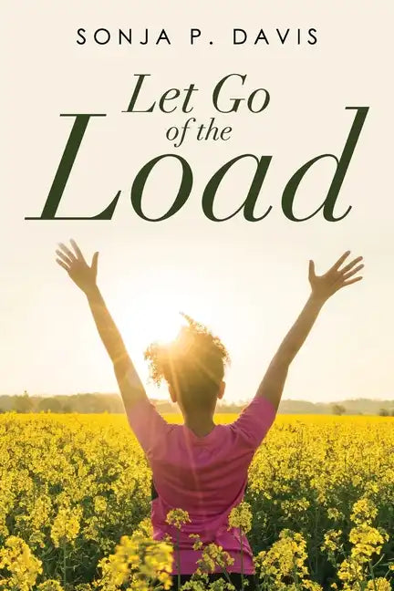 Let Go of the Load - Paperback