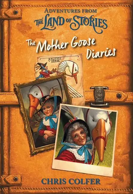Adventures from the Land of Stories: The Mother Goose Diaries - Hardcover