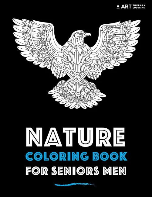 Nature Coloring Book For Seniors Men - Paperback