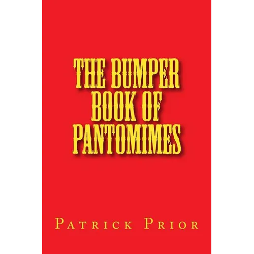 The Bumper Book of Pantomimes - Paperback