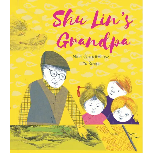 Shu Lin's Grandpa - Hardcover