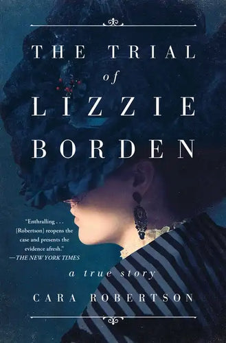 The Trial of Lizzie Borden - Paperback