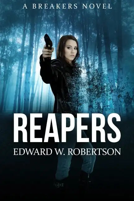 Reapers: Breakers, Book 4 - Paperback