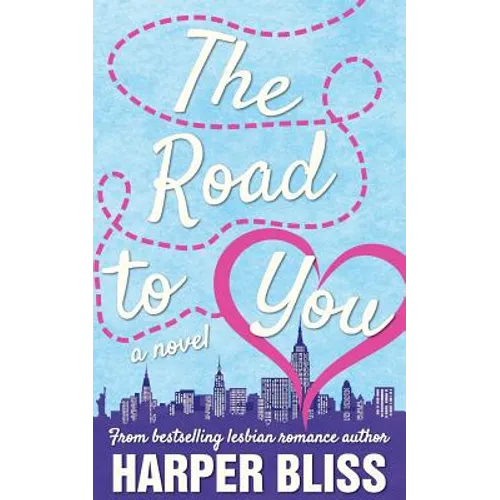 The Road to You: A Lesbian Romance Novel - Paperback