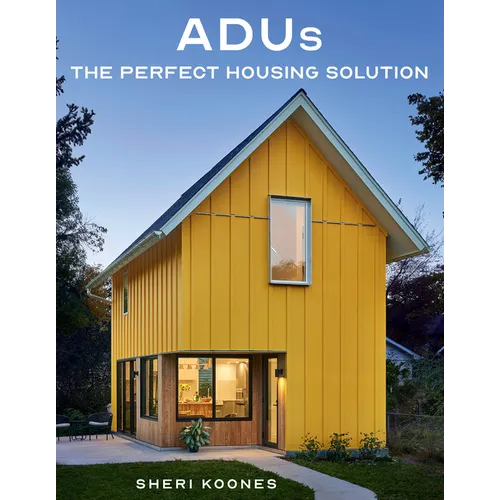 Adus: The Perfect Housing Solution - Hardcover