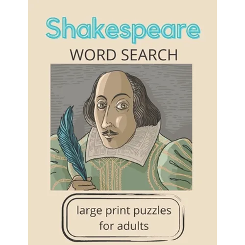 Shakespeare Word Search: large print puzzles for adults - Paperback