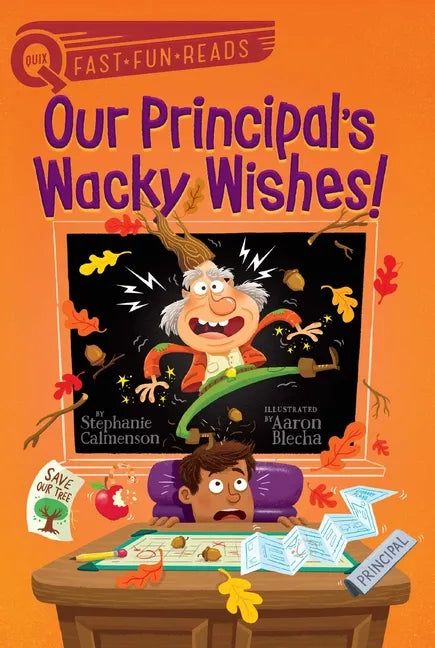 Our Principal's Wacky Wishes!: A Quix Book - Paperback