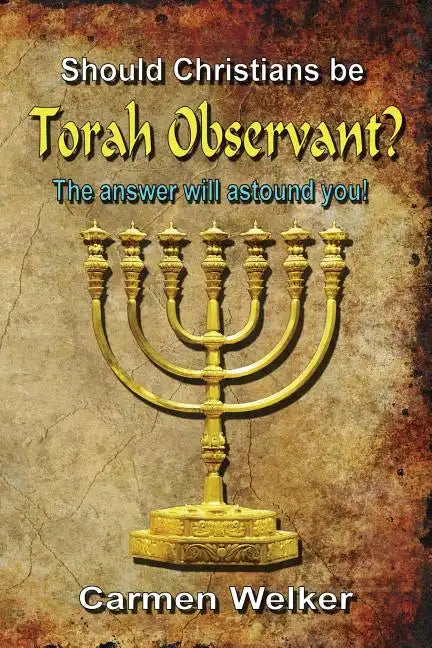 Should Christians Be Torah Observant? - Paperback