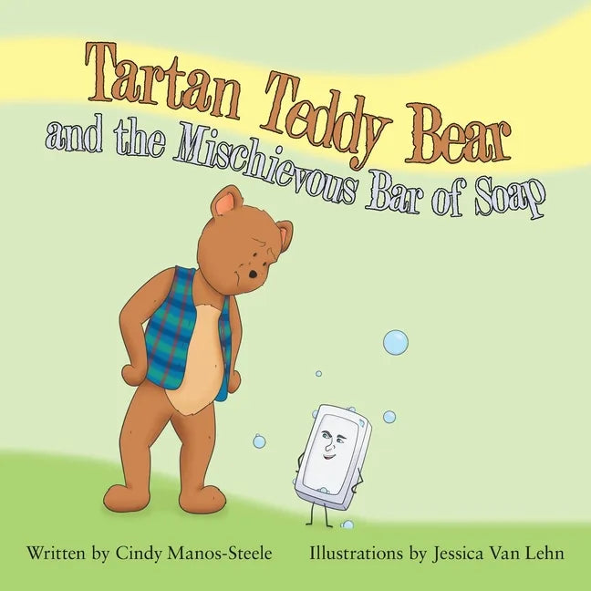 Tartan Teddy Bear and the Mischievous Bar of Soap - Paperback