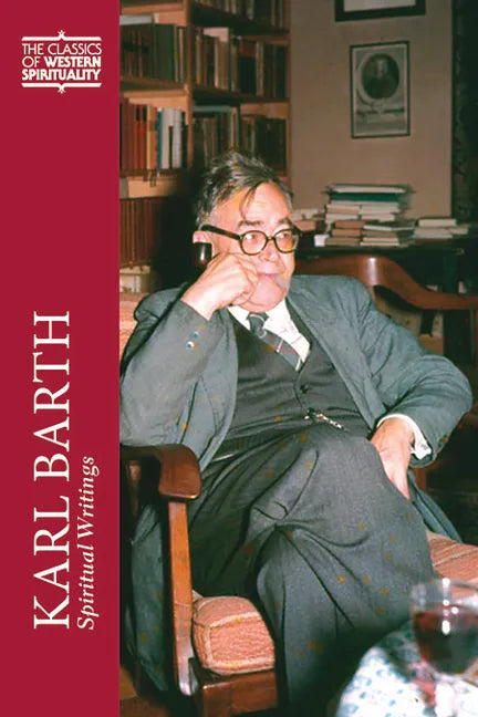 Karl Barth Spiritual Writings - Hardcover