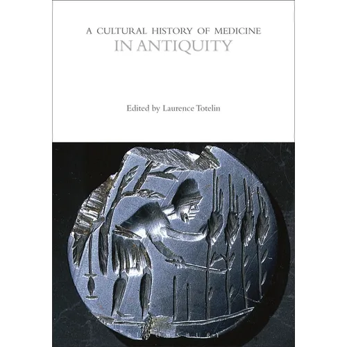 A Cultural History of Medicine in Antiquity - Paperback