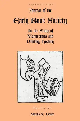 Journal of the Early Book Society Vol 5: For the Study of Manuscripts and Printing History - Paperback