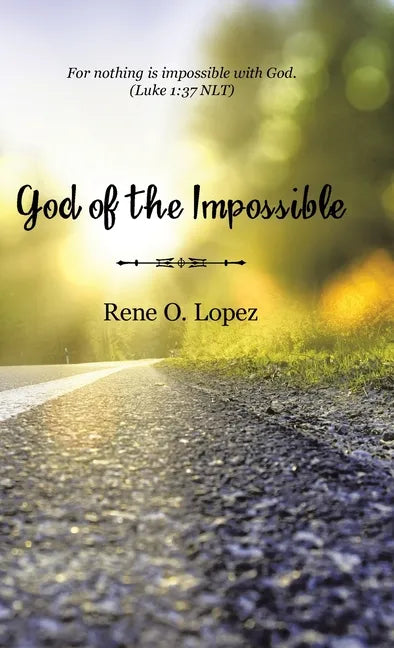 God Of The Impossible - Hardcover
