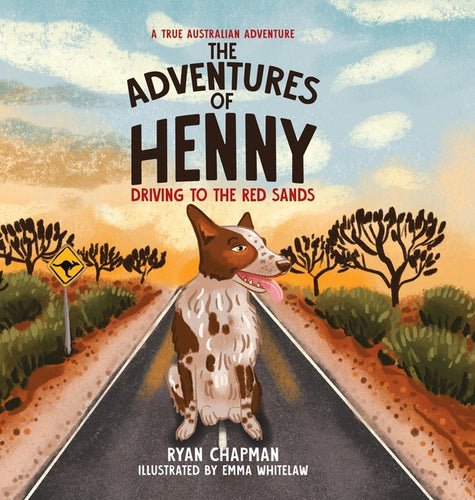 The Adventures of Henny: Driving to the Red Sands - Hardcover