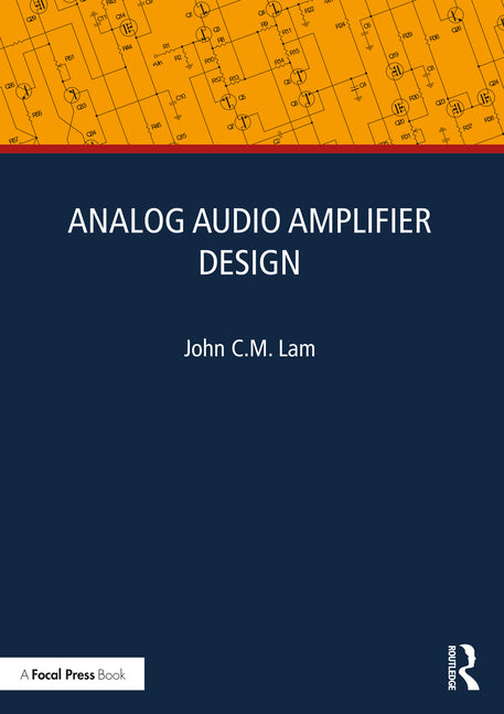 Analog Audio Amplifier Design - Paperback