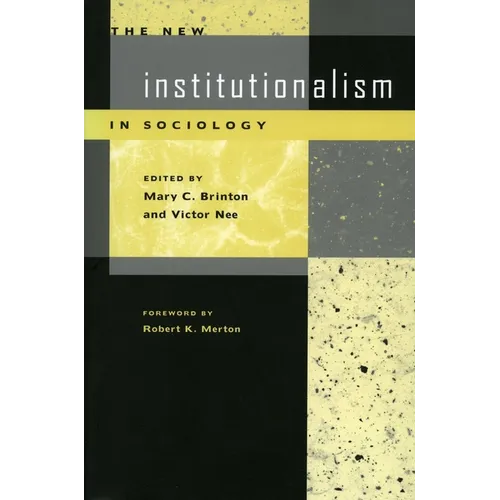 The New Institutionalism in Sociology - Paperback