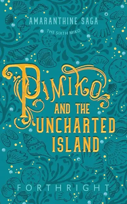 Pimiko and the Uncharted Island - Paperback