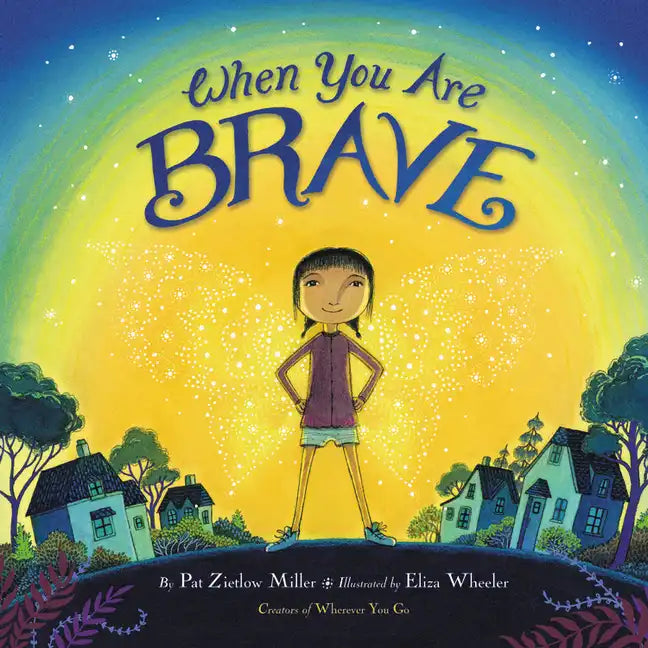 When You Are Brave - Hardcover