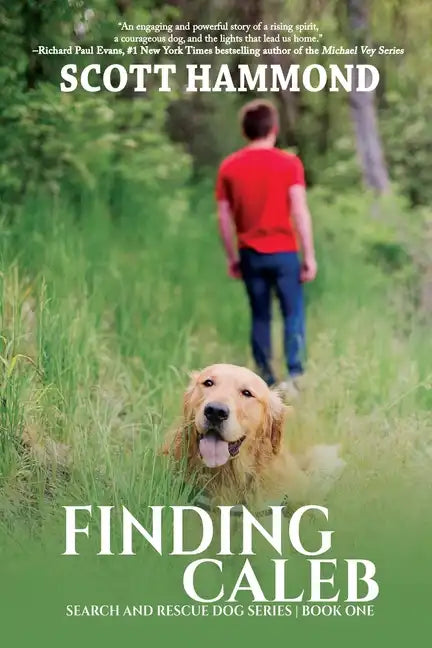 Finding Caleb: Search and Rescue Dog Series - Paperback