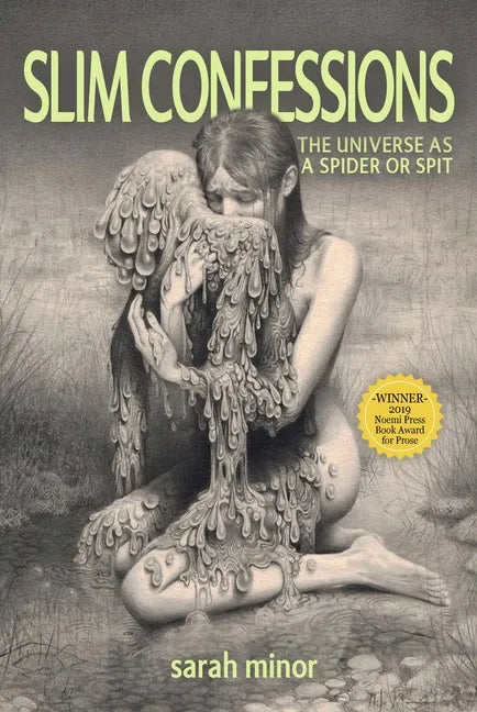 Slim Confessions: The Universe as a Spider or Spit - Paperback